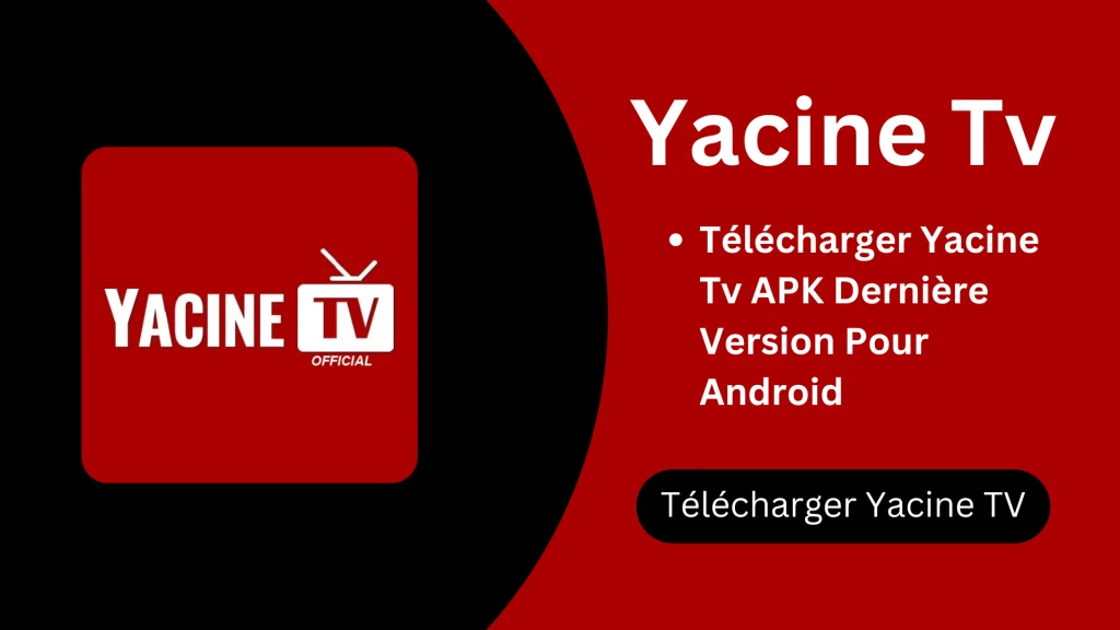 Télécharger Yacine TV
