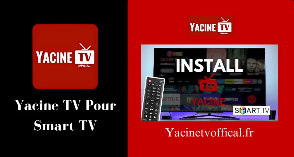 Yacine TV Pour Smart TV
